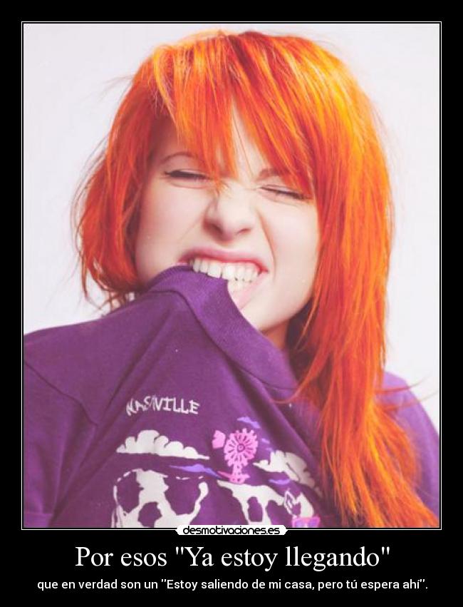 Por esos Ya estoy llegando -