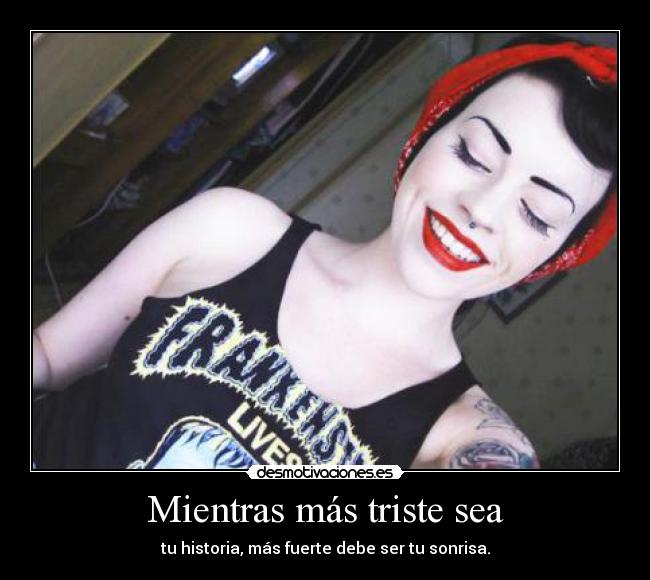 Mientras más triste sea - 