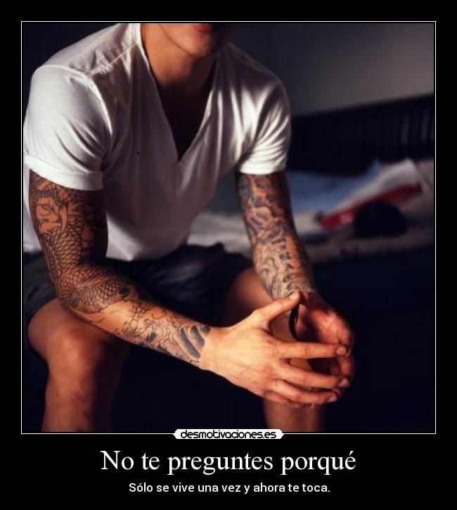 No te preguntes porqué - 