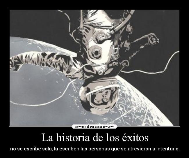 carteles historia por astronauta este que tirar pero cagao raja cagaaaao desmotivaciones