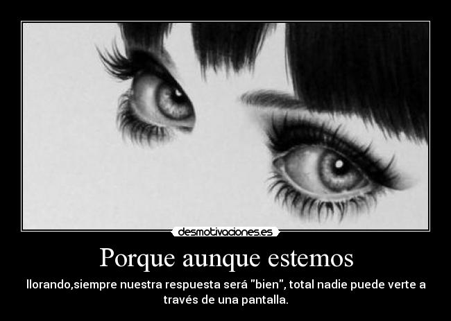 Porque aunque estemos - 