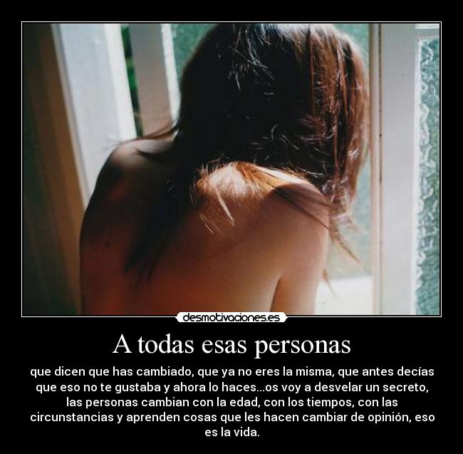 A todas esas personas -
