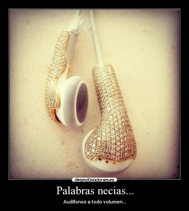 Palabras necias... - 