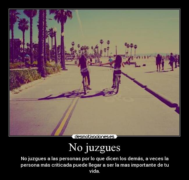 No juzgues -