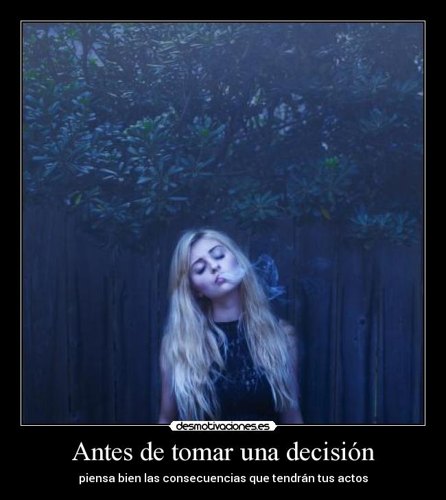 Antes de tomar una decisión -