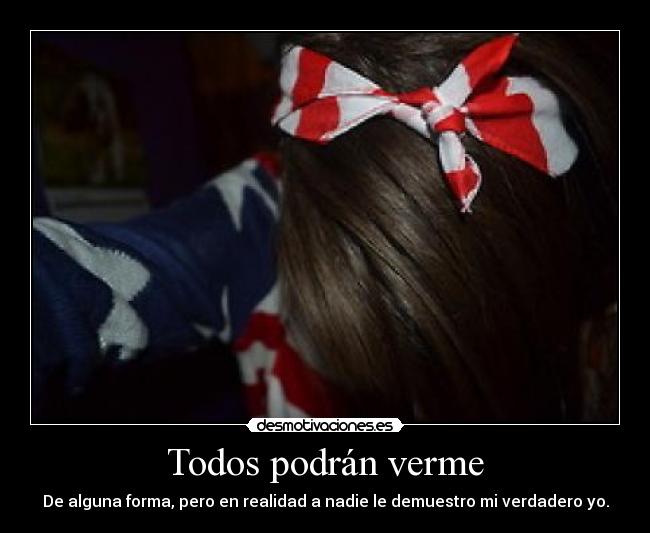 carteles todos podran verme desmotivaciones