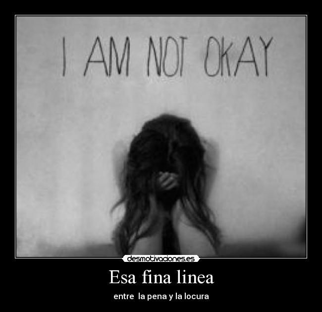 carteles esa fina linea desmotivaciones