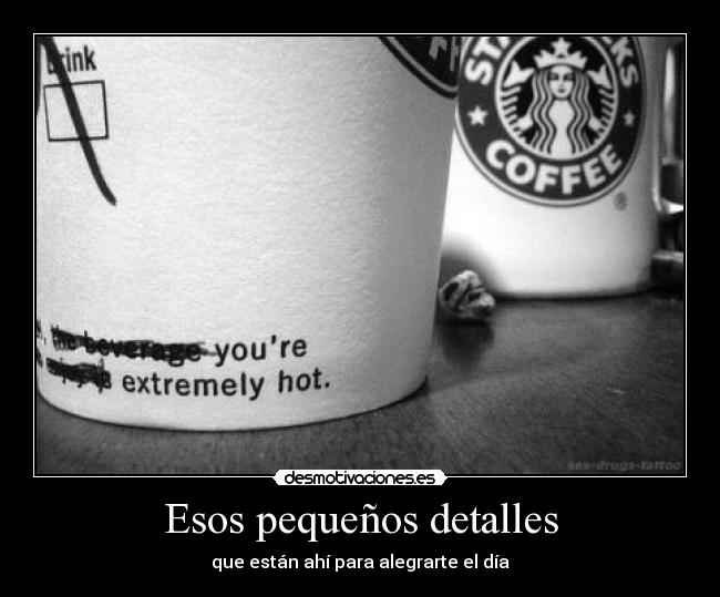 Esos pequeños detalles -