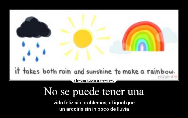 No se puede tener una - 