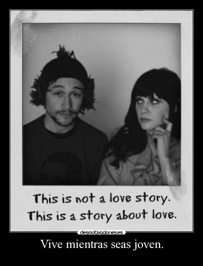 carteles joseph gordon levitt zoey deschanel 500 days summer desmotivaciones