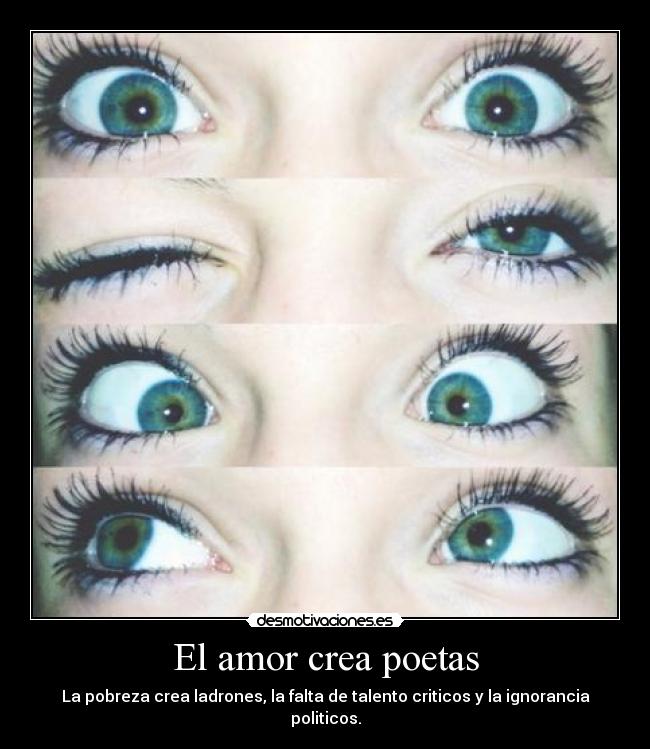 El amor crea poetas -