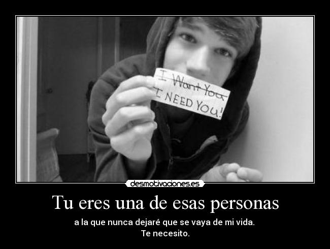 Tu eres una de esas personas -