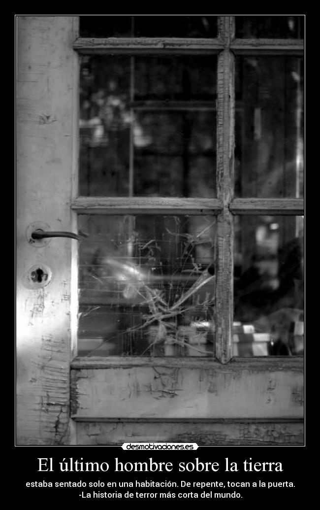 El último hombre sobre la tierra -