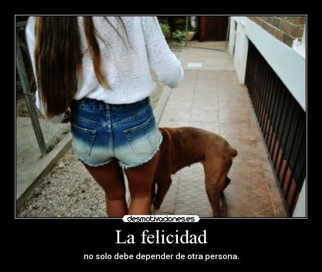 La felicidad -