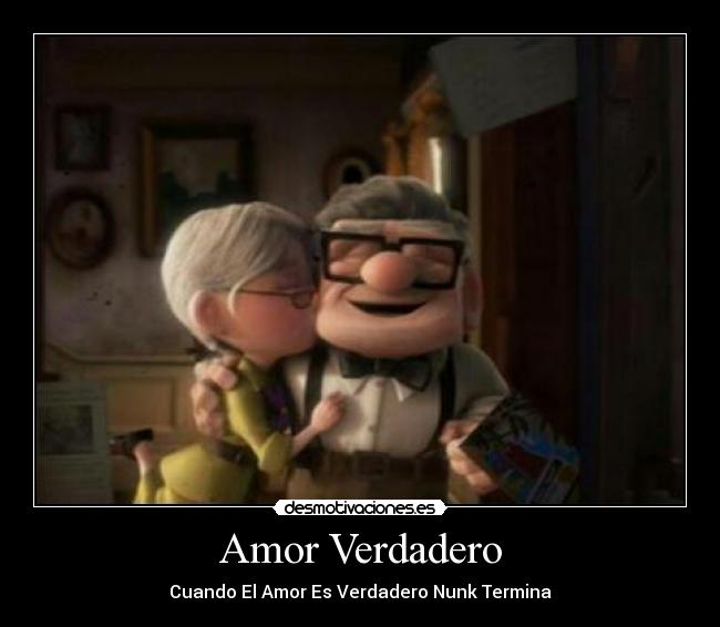 carteles amor amor verdadero nunk termina desmotivaciones