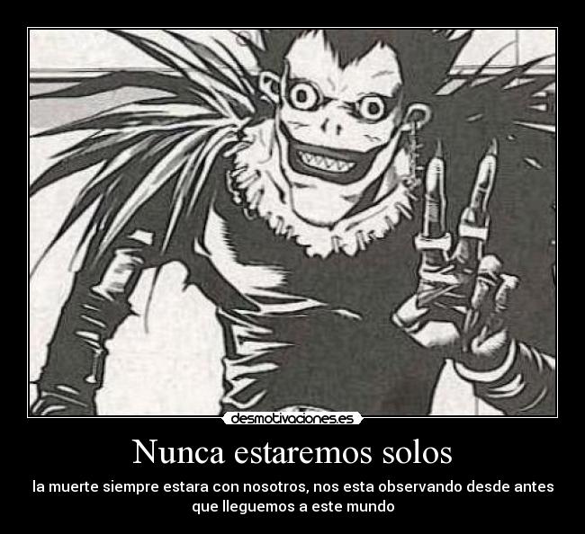 Nunca estaremos solos -