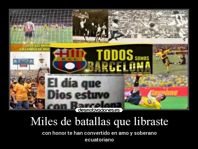 Miles de batallas que libraste -