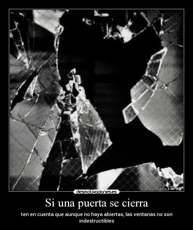 Si una puerta se cierra -