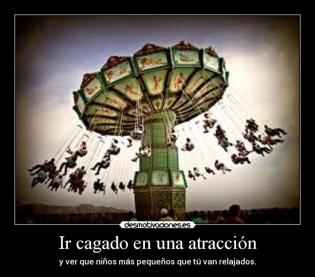 Ir cagado en una atracción - 