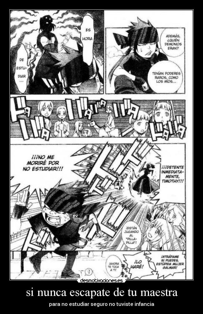 si nunca escapate de tu maestra - para no estudiar seguro no tuviste infancia