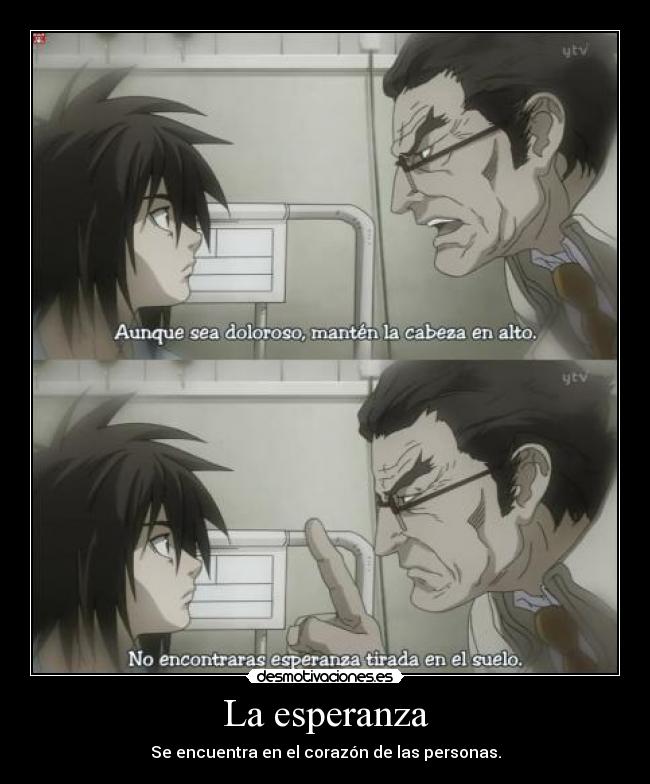 La esperanza - Se encuentra en el corazón de las personas.