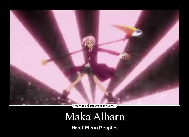 Maka Albarn - Nivel: Elena Peoples
