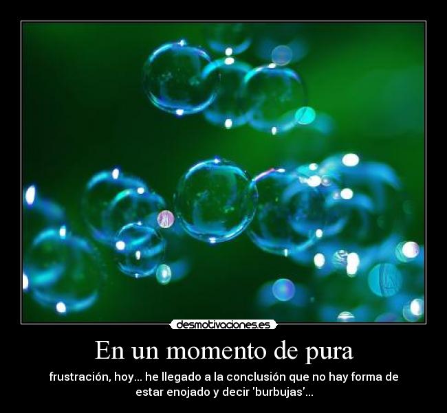 En un momento de pura - 