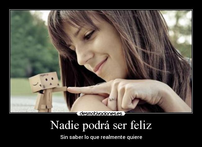 Nadie podrá ser feliz - 