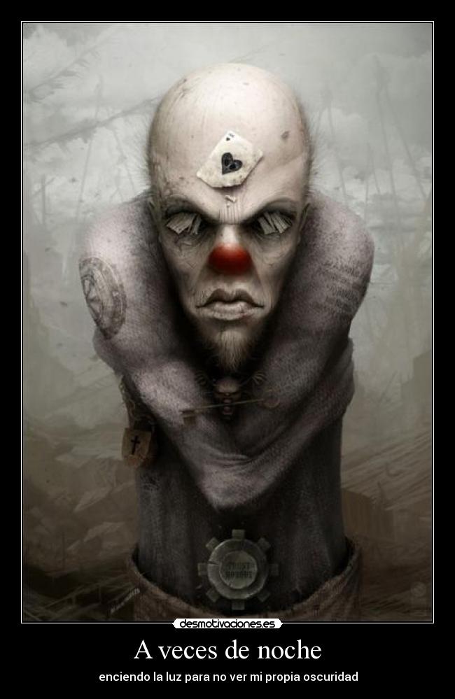 A veces de noche - enciendo la luz para no ver mi propia oscuridad
