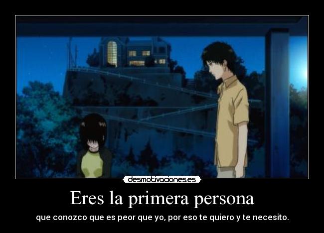 Eres la primera persona - 