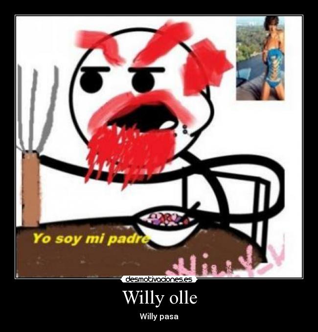 Willy olle - Willy pasa