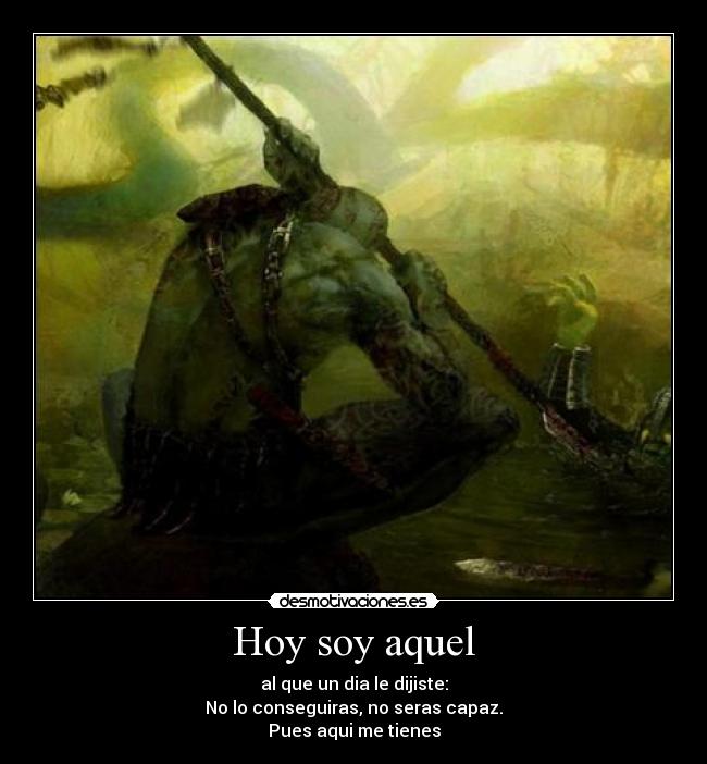 Hoy soy aquel - 