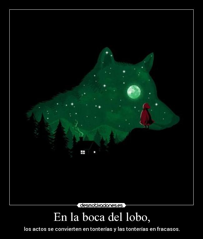 En la boca del lobo, - 