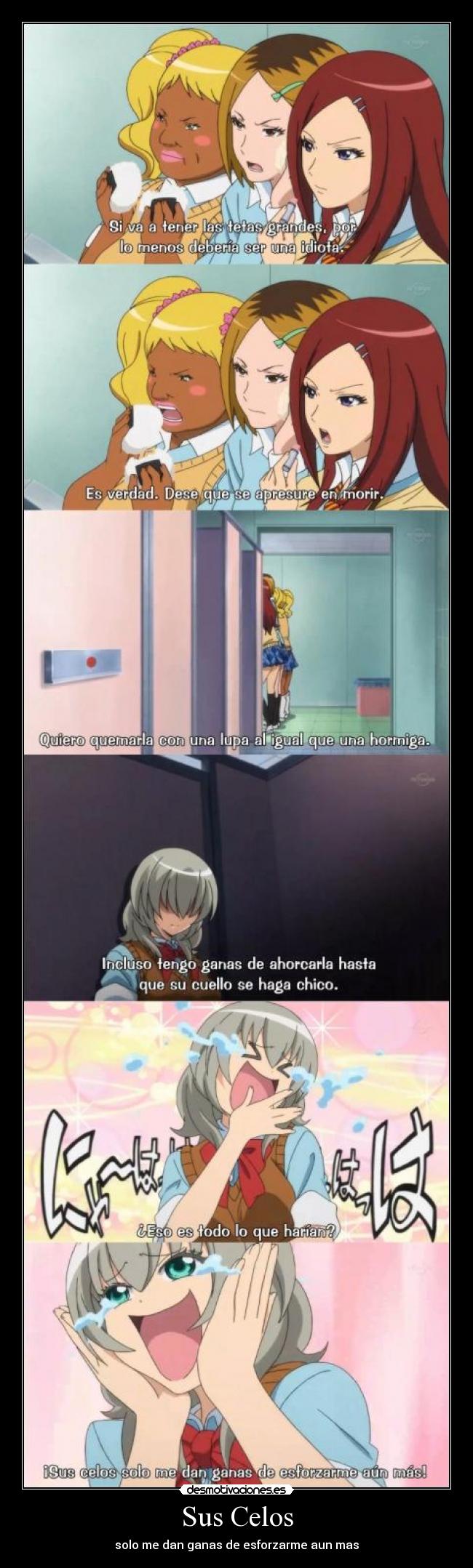 Sus Celos - solo me dan ganas de esforzarme aun mas