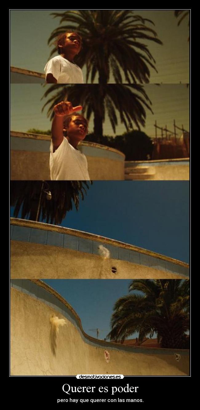 Querer es poder -