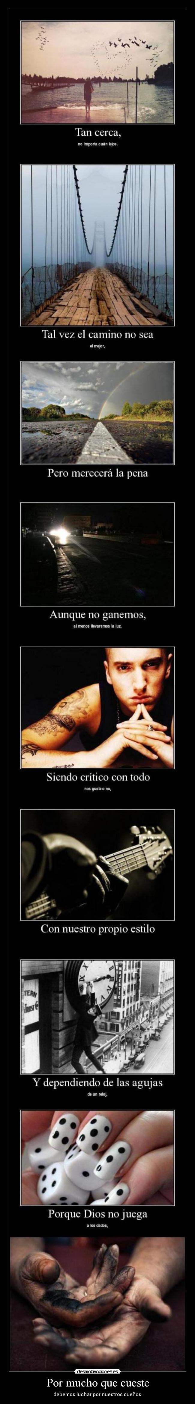 Por mucho que cueste -