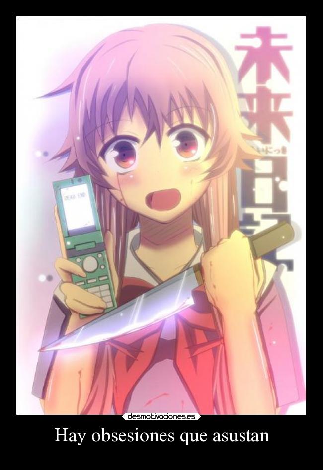 carteles gasai yuno mirai nikki desmotivaciones