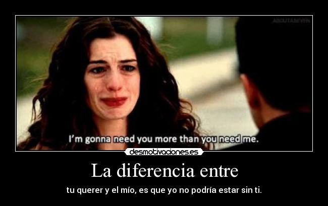 La diferencia entre -