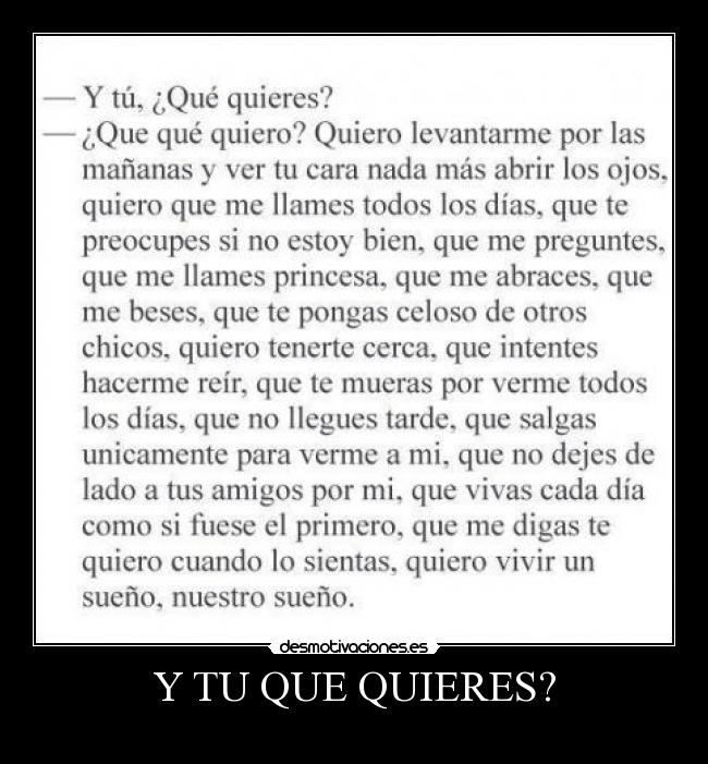 Y TU QUE QUIERES? - 