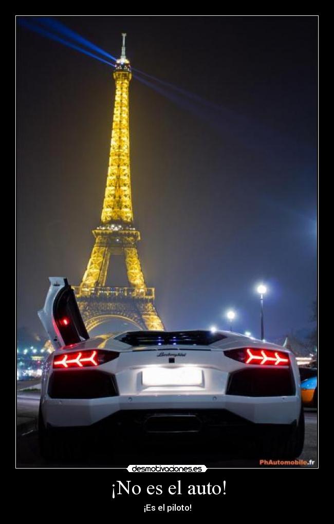 ¡No es el auto! - ¡Es el piloto!