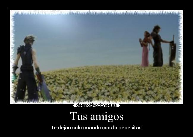 Tus amigos -