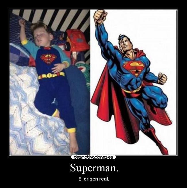 Superman. - El origen real.