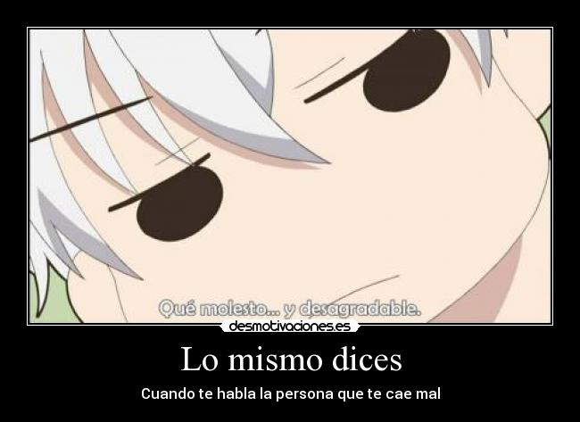 Lo mismo dices - 