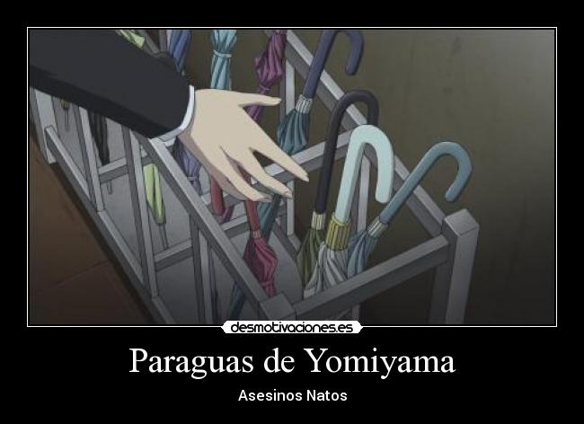 Paraguas de Yomiyama - Asesinos Natos