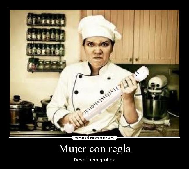 carteles mujer mujer con regla desmotivaciones