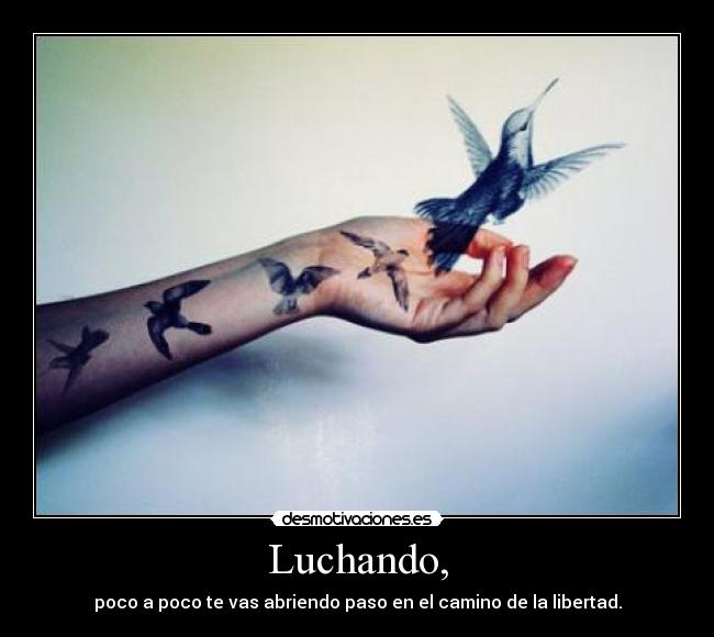 Luchando, -