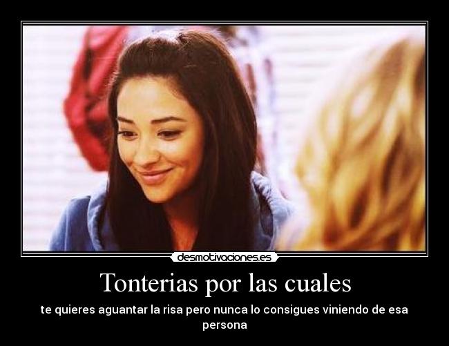 Tonterias por las cuales -