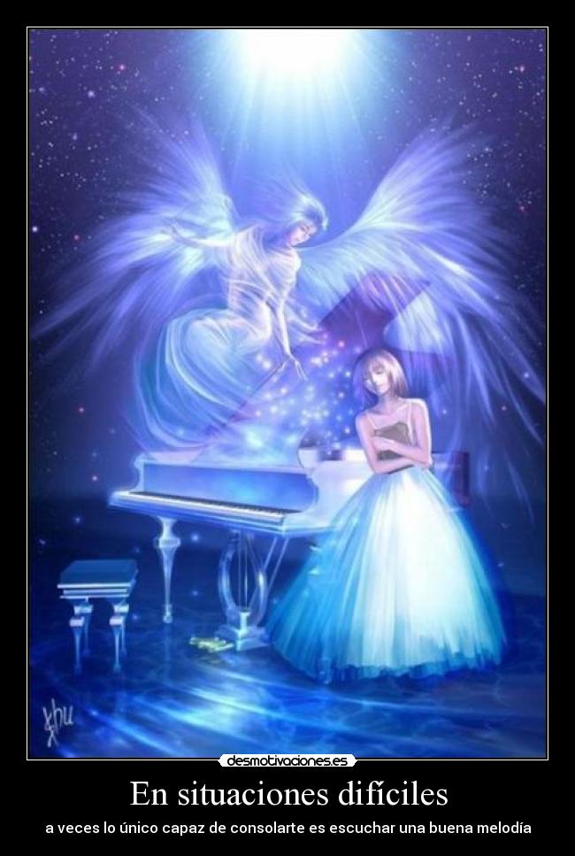 En situaciones difíciles - a veces lo único capaz de consolarte es escuchar una buena melodía