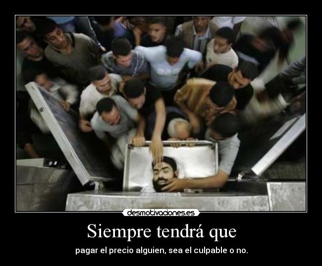 Siempre tendrá que -