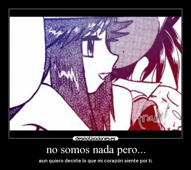 no somos nada pero... -